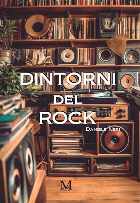 Rock & Dintorni .